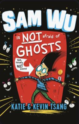 Sam Wu is Not Afraid of Ghosts