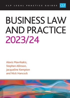 Business Law and Practice 2023/2024: Legal Practice Course Guides (LPC) Revised edition