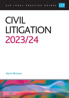 Civil Litigation 2023/2024: Legal Practice Course Guides (LPC) Revised edition