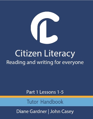 Citizen Literacy Tutor Handbook Part 1 Lessons 1 - 5