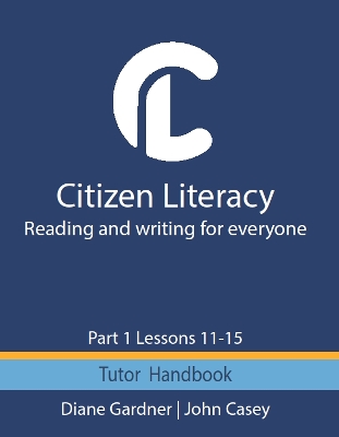 Citizen Literacy Tutor Handbook Part 1 Lessons 11  15