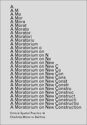Moratorium on New Construction