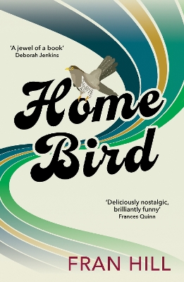 Home Bird: a bittersweet and funny novel based on the author's experience in foster care