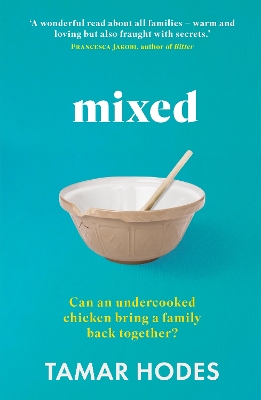 Mixed: Can an undercooked chicken bring a family back together?
