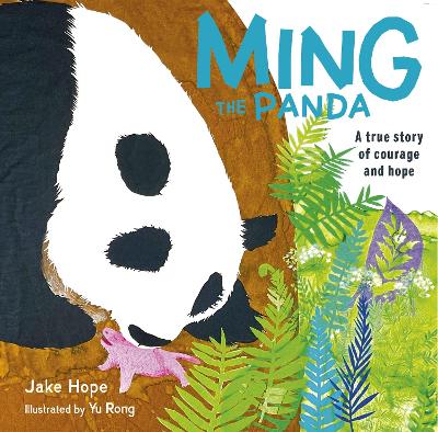 Ming the Panda: A True Story of Courage and Hope
