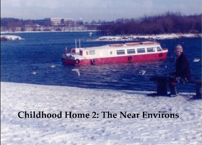 Childhood Home 2: The Near Environs