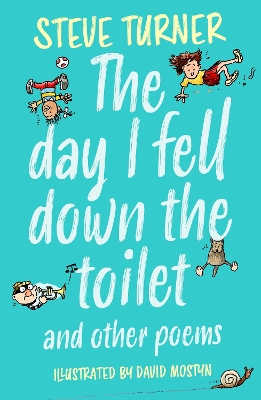 Day I Fell Down the Toilet and Other Poems 2nd edition