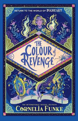 Inkheart 4: The Colour of Revenge (ebook)