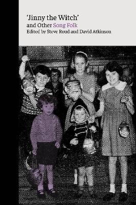 'Jinny the Witch' and Other Song Folk