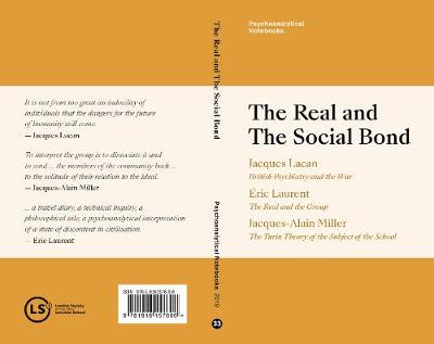 Real and The Social Bond: British Psychiatry and the War Special edition