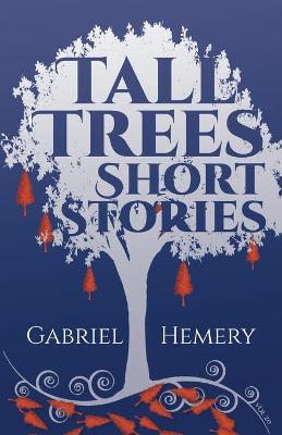 Tall Tree Short Stories: Volume 20 2020