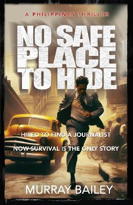 No Safe Place To Hide