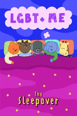 LGBT plus Me: The Sleepover Edition with numbered copies