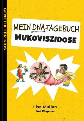 Mein DNA-Tagebuch: Mukoviszidose