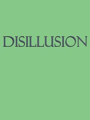 Disillusion: Limited Edition of 300