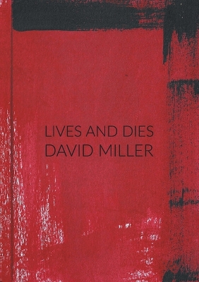 Lives and Dies