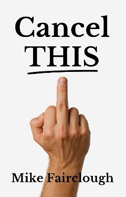 Cancel THIS: Free speech is dead. Long live free speech.