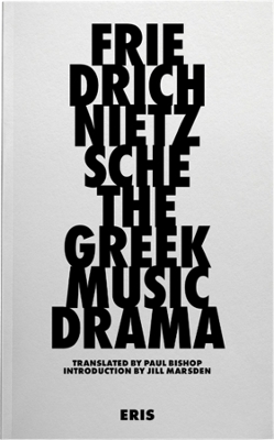 Greek Music Drama New Edition