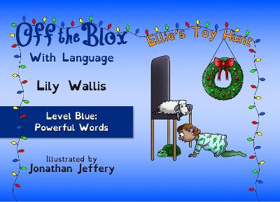 Ellies Toy Hunt: Level Blue: Powerful Words 2021