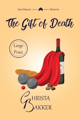 Gift of Death: A page-turning cozy mystery of heroic proportions Large type / large print edition
