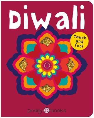 Diwali: Touch and feel