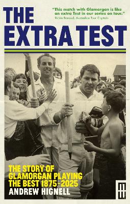 Extra Test: The story of Glamorgan playing the best: 1875 - 2025