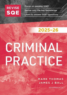 Revise SQE Criminal Practice 2025/26: SQE1 Revision Guide 2025/26