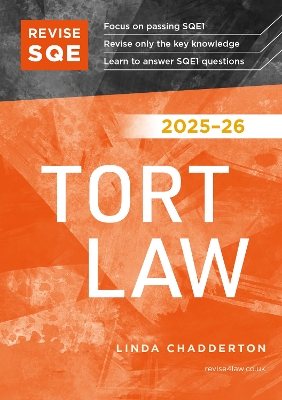 Revise SQE Tort Law 2025/26: SQE1 Revision Guide 2025/26