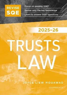 Revise SQE Trusts Law 2025/26: SQE1 Revision Guide 2025/26