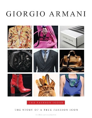 Giorgio Armani: The Fashion Icons