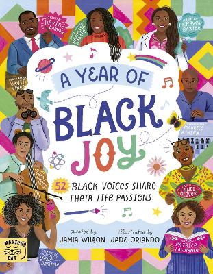 Year of Black Joy: 52 Black Voices Share Their Life Passions