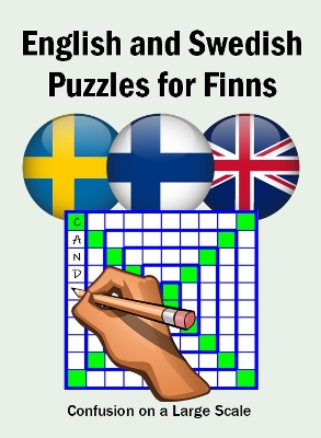 English and Swedish Puzzles for Finns: Confusion on a Large Scale