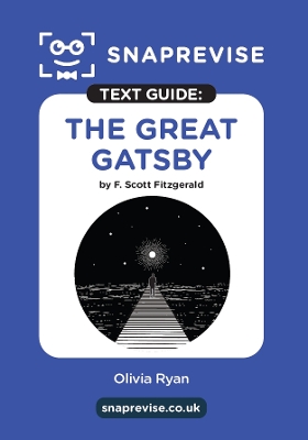 SnapRevise Great Gatsby Text Guide for English Literature