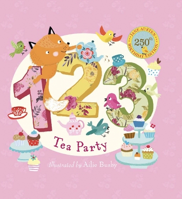 123 Tea Party Jane Austen's 250th anniversary edition
