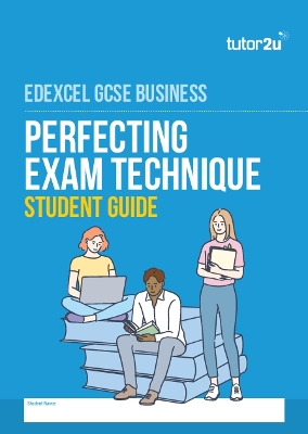 Perfecting Exam Technique Guide for Edexcel GCSE Business