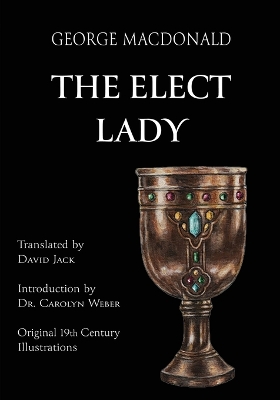 Elect Lady (Translated): Scots-English Edition