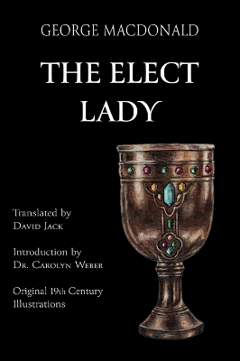 Elect Lady (Translated): Scots-English Edition