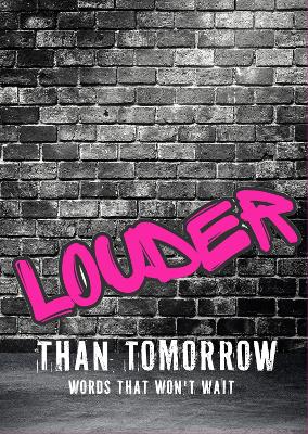 Louder Than Tomorrow: Voices of youth