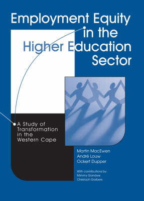Employment Equity in the Tertiary Sector: A Study of Transformation in the Western Cape: CICLASS Project Report