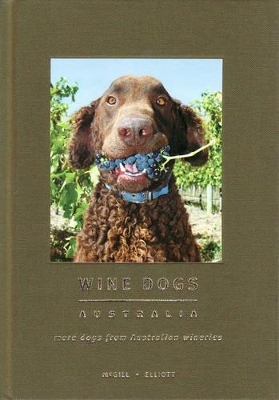 Wine Dogs Australia: More Dogs from Australian Wineries