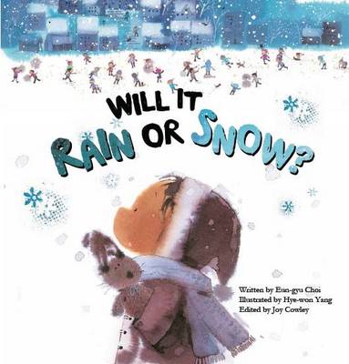 Will it Rain or Snow?: Weather