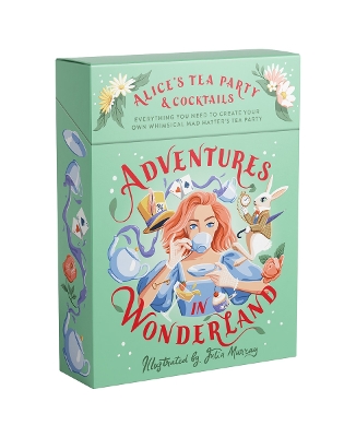 Adventures in Wonderland: Alice's Tea Party plus Cocktails