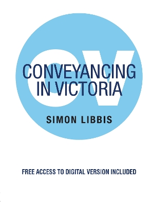 Conveyancing Victoria: 9th edition