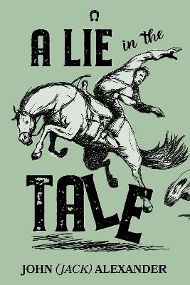 Lie in the Tale