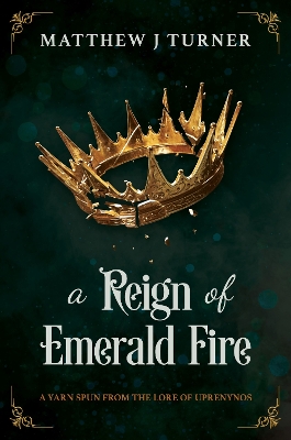 Reign of Emerald Fire