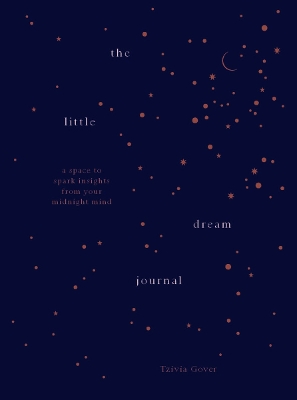 Little Dream Journal: A space to spark insights from your midnight mind
