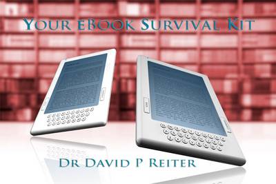 Your eBook Survival Kit 3rd Revised edition