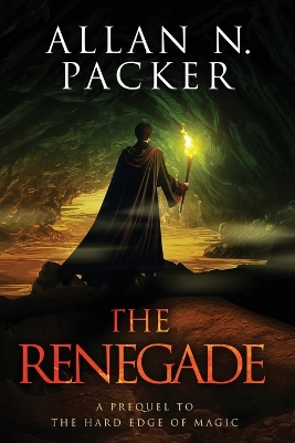 Renegade: A Prequel to The Hard Edge of Magic