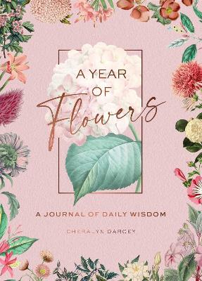 Year of Flowers: A Journal of Daily Wisdom