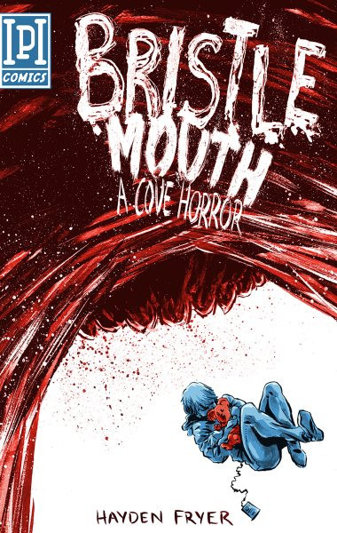 Bristlemouth: A Cove Horror